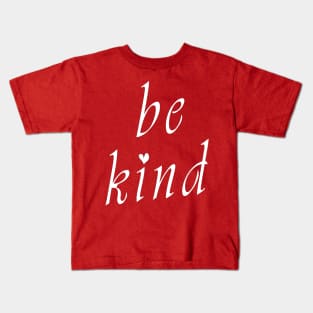 Be Kind Heart Design Kids T-Shirt